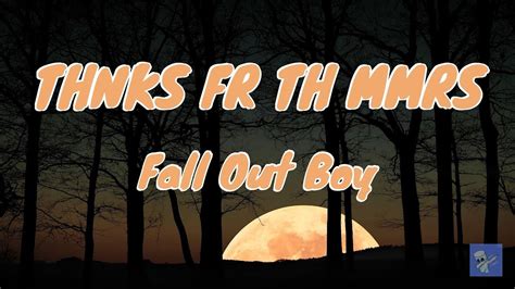Nov 8, 2023 ... 25.8K Likes, 128 Comments. TikTok video from R68K.Studio (@route68k.studio): “Thnks fr th Mmrs by Fall Out Boy #lyrics #thanksforthememories ...